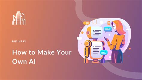How to Build your own AI Text.